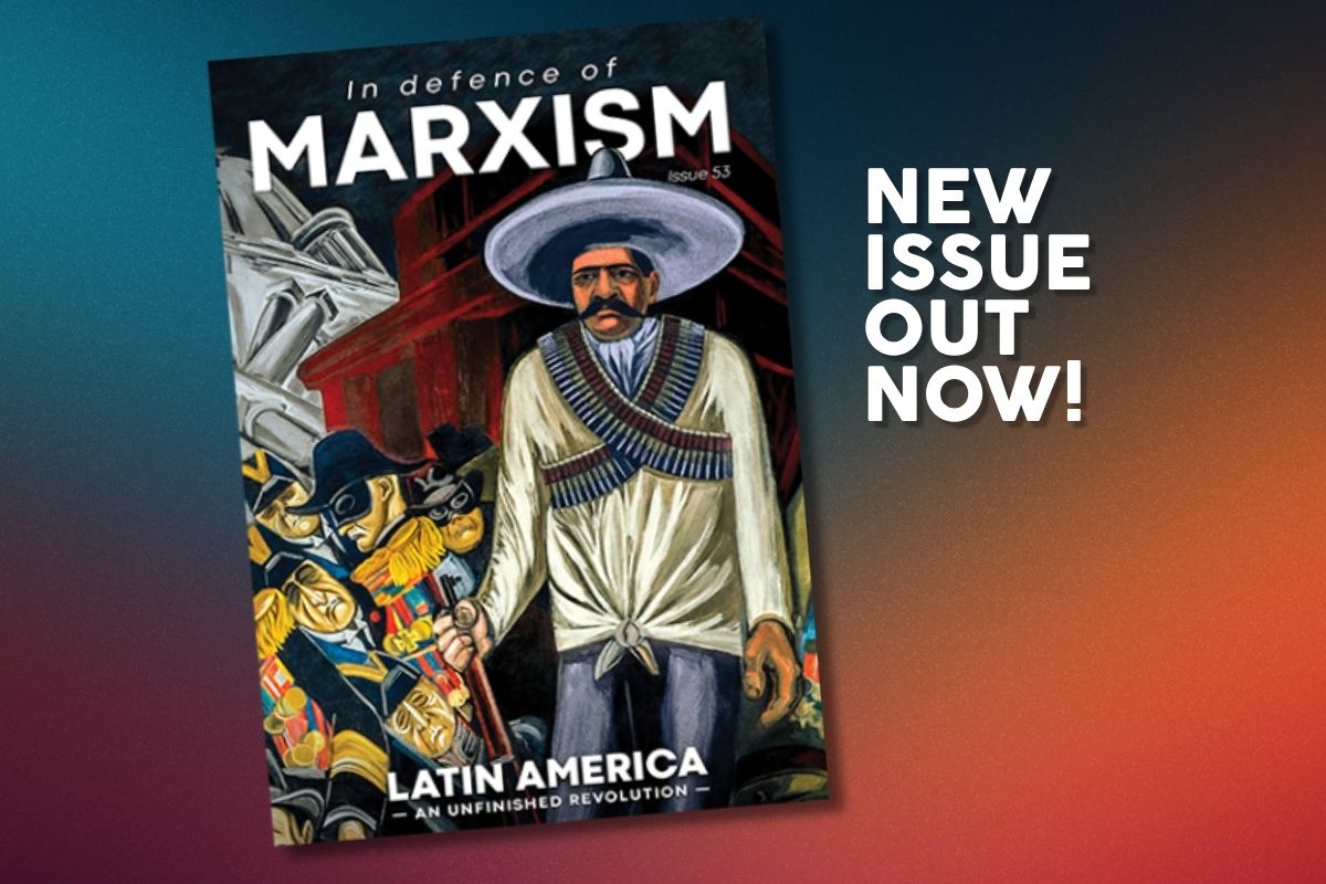 In Defence of Marxism 53 - Latin America