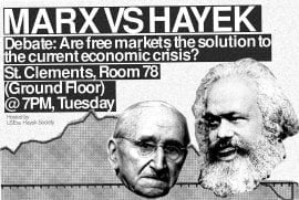 Marx vs Hayek: which way out of the crisis?