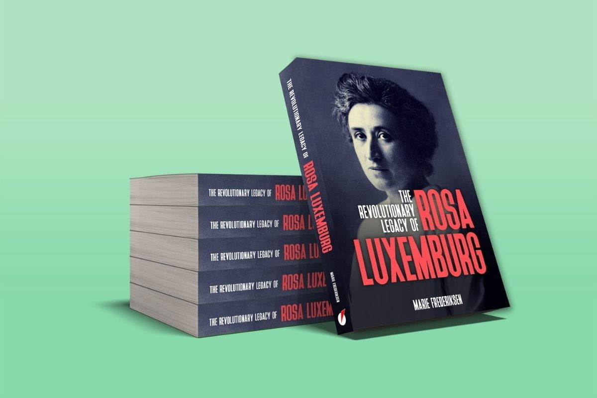 Book launch: The Revolutionary Legacy of Rosa Luxemburg