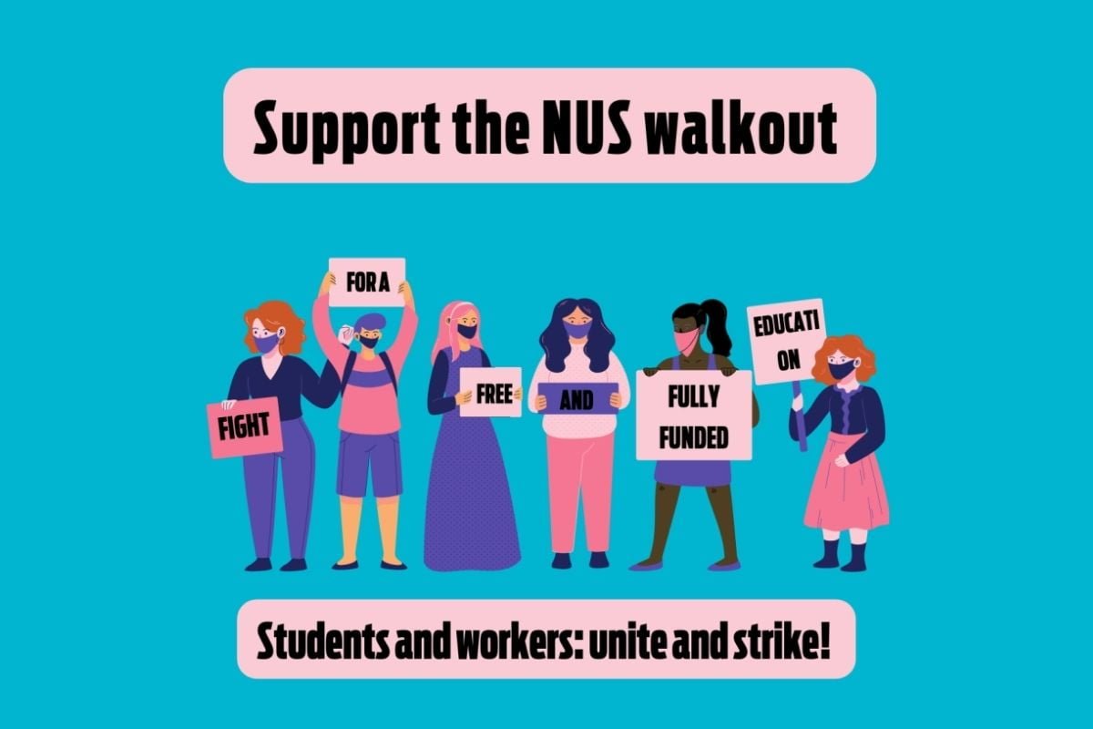 Support the NUS walkout! Students and workers – unite and strike!