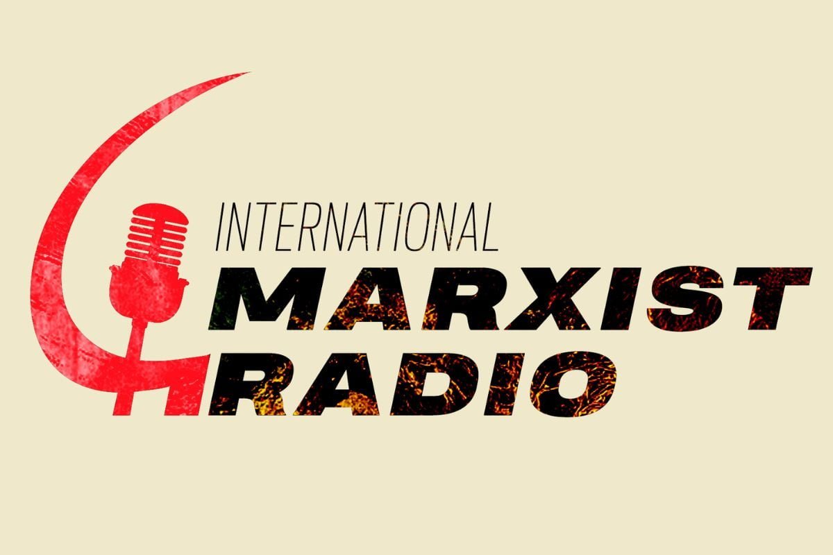 International Marxist Radio: New IMT podcast coming soon!