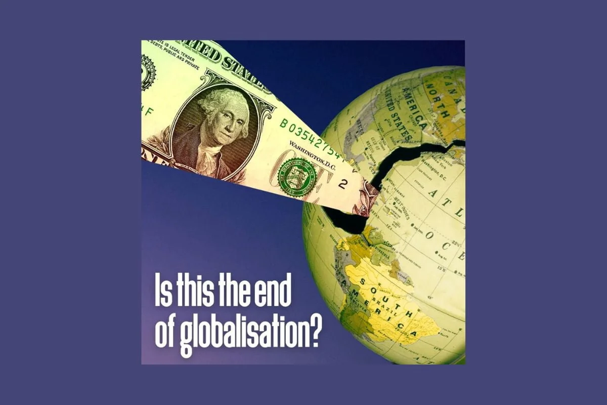 Is this the end of globalisation