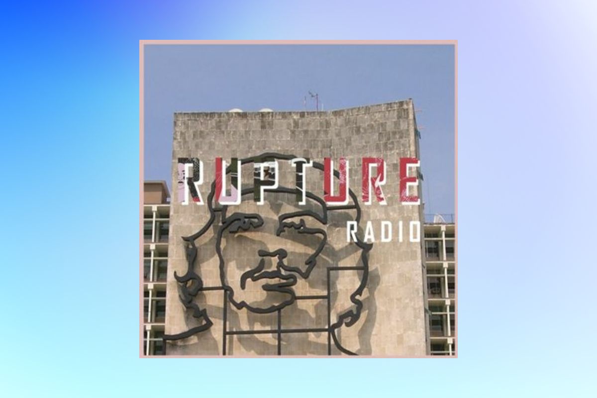 Defending the Cuban Revolution [Rupture Radio]