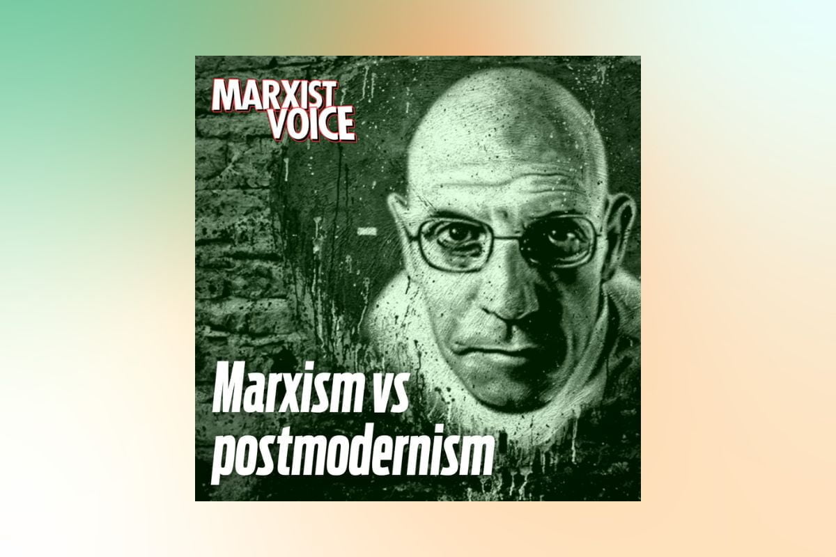 Marxism vs postmodernism