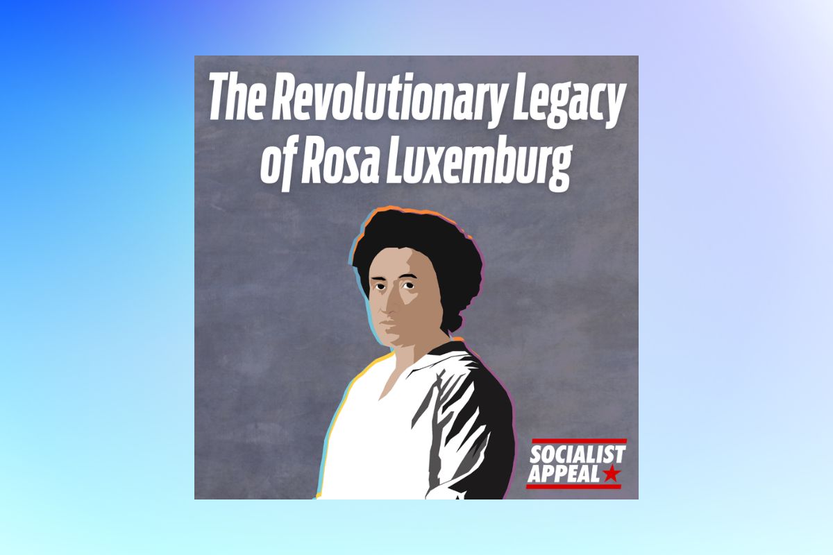 The Revolutionary Legacy of Rosa Luxemburg (Book Launch)