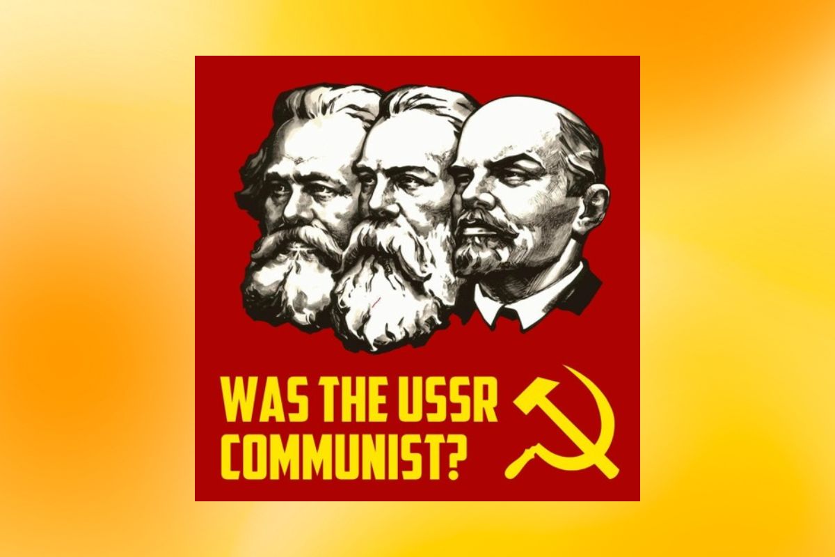 Was the USSR communist podcast