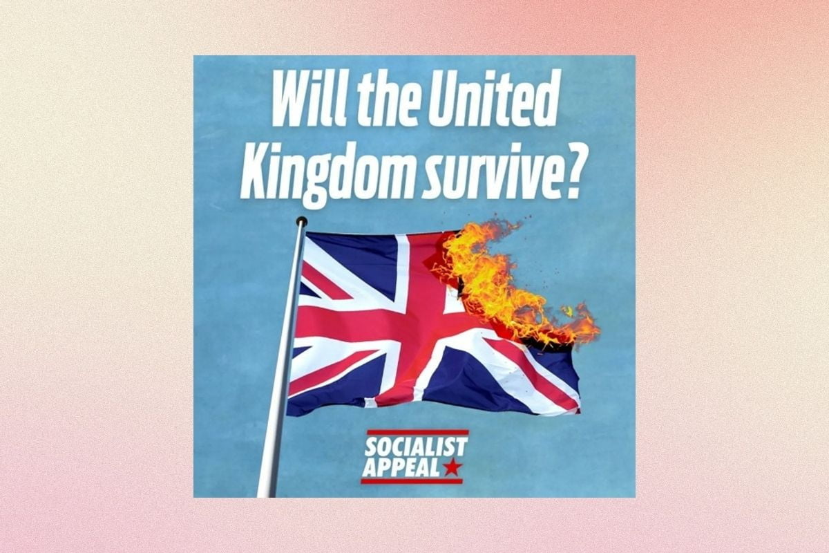 Will the United Kingdom survive?