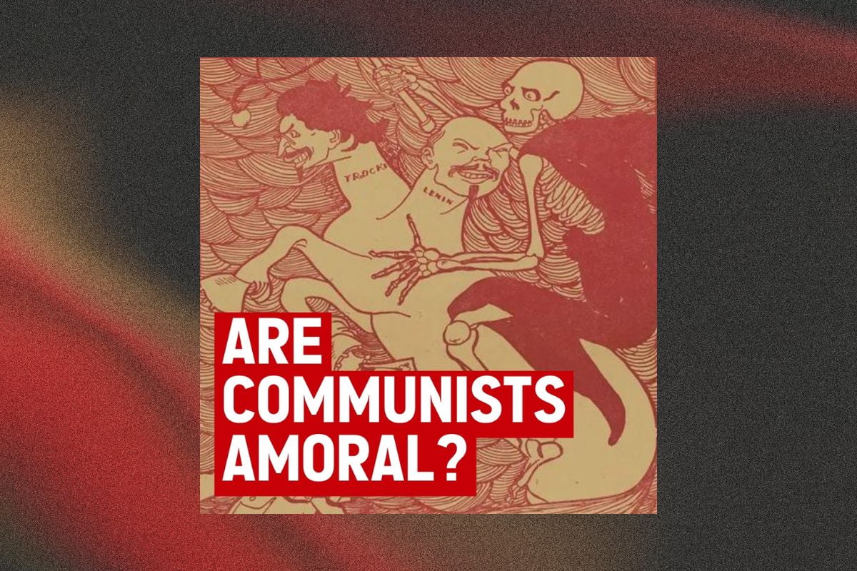 Are communists amoral?