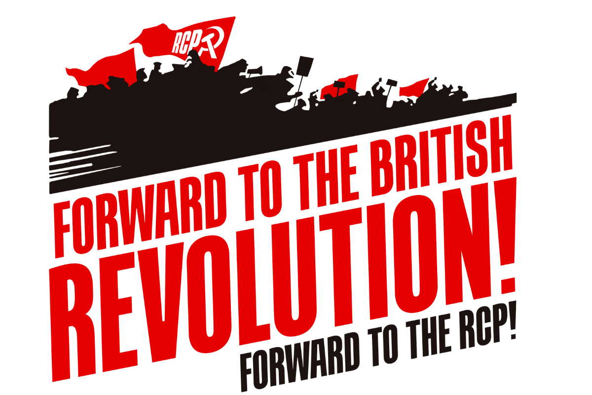 Launching the Revolutionary Communist Party: Forward to the British revolution!