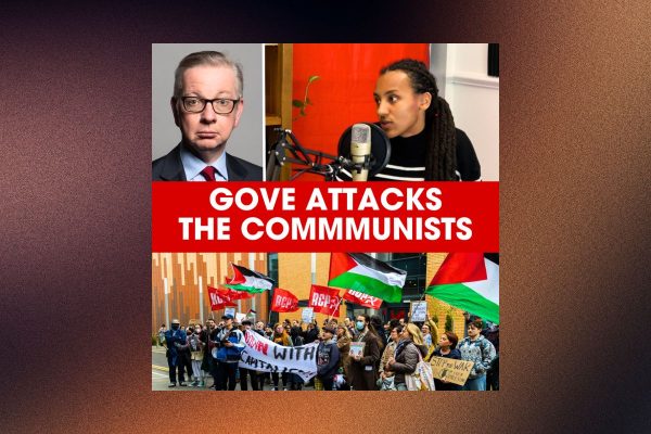 Gove accuses RCP of antisemitism for opposing Tory war criminals
