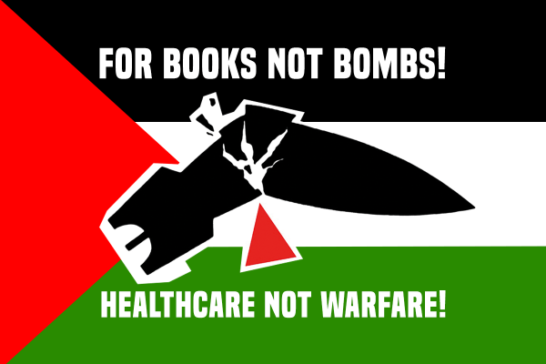 Down with imperialism! No to militarism! For books, not bombs!