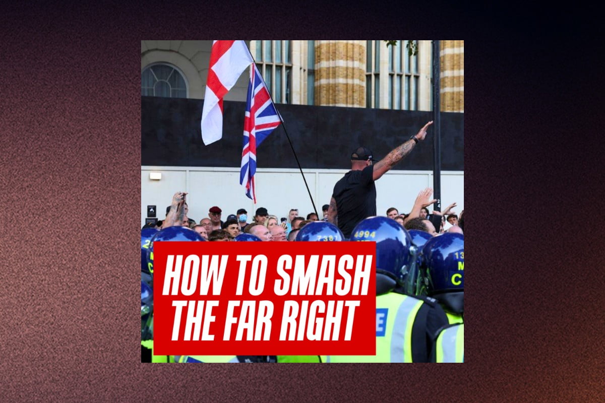 How to smash the far right – a communist perspective