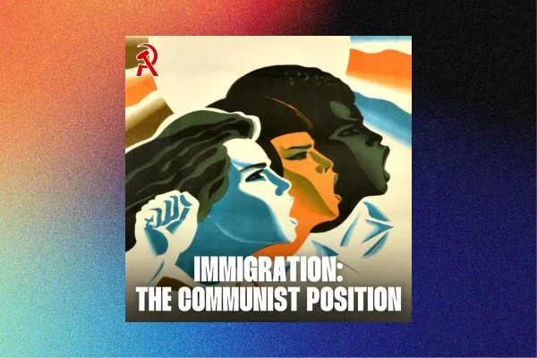 Establishment politicians from all of the main parties have been whipping up a culture war over the question of immigration, in order to divide and distract the working class. In this episode of Communist Radio, Ben and Khaled sit down to outline how Marxists approach to the question of immigration from an internationalist class perspective.