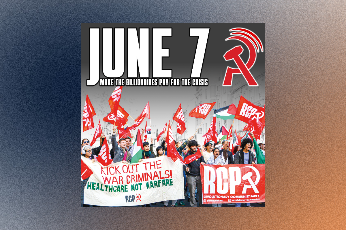 June 7: Make the billionaires pay for the crisis | Communist Radio #18
