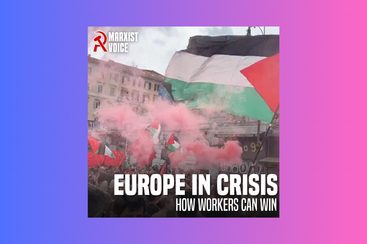 Europe in crisis: How the working class win