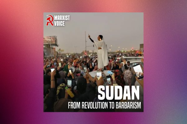 Sudan: From Revolution to Barbarism