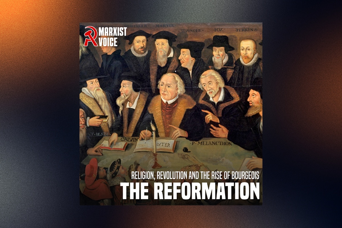 The Reformation: religion, revolution and the rise of the bourgeoisie